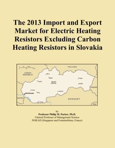 The 2013 Import and Export Market for Electric Heating Resistors Excluding Carbon Heating Resistors in Slovakia