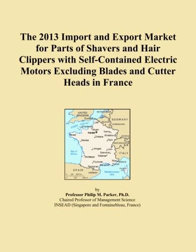 The 2013 Import and Export Market for Parts of Shavers and Hair Clippers with Self-Contained Electric Motors Excluding Blades and Cutter Heads in France