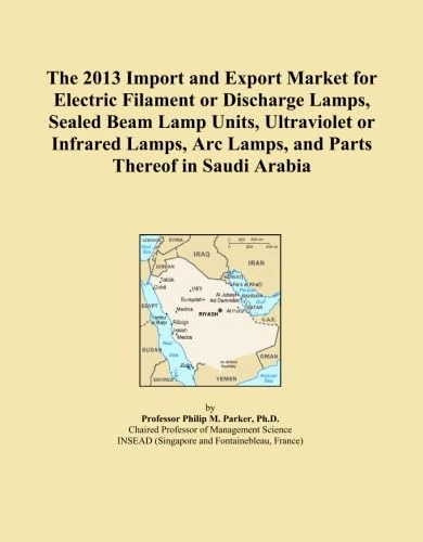 The 2013 Import and Export Market for Electric Filament or Discharge Lamps, Sealed Beam Lamp Units, Ultraviolet or Infrared Lamps, Arc Lamps, and Parts Thereof in Saudi Arabia
