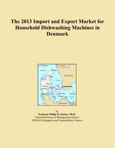 The 2013 Import and Export Market for Household Dishwashing Machines in Denmark
