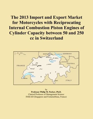 The 2013 Import and Export Market for Motorcycles with Reciprocating Internal Combustion Piston Engines of Cylinder Capacity between 50 and 250 cc in Switzerland