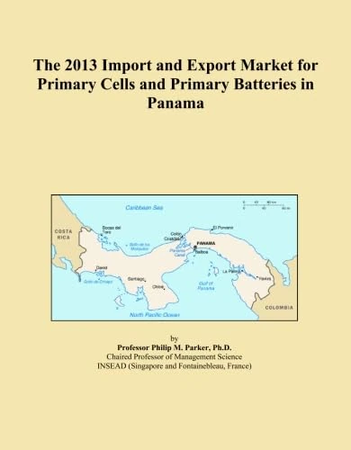 The 2013 Import and Export Market for Primary Cells and Primary Batteries in Panama