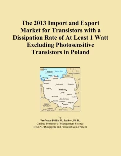 The 2013 Import and Export Market for Transistors with a Dissipation Rate of At Least 1 Watt Excluding Photosensitive Transistors in Poland