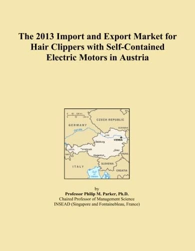The 2013 Import and Export Market for Hair Clippers with Self-Contained Electric Motors in Austria