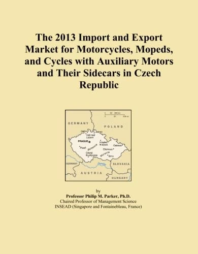 The 2013 Import and Export Market for Motorcycles, Mopeds, and Cycles with Auxiliary Motors and Their Sidecars in Czech Republic