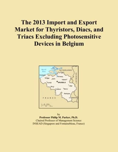 The 2013 Import and Export Market for Thyristors, Diacs, and Triacs Excluding Photosensitive Devices in Belgium