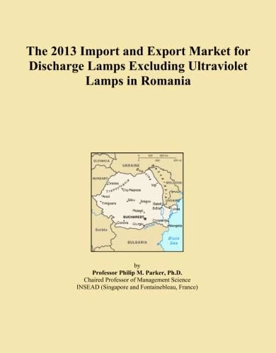 The 2013 Import and Export Market for Discharge Lamps Excluding Ultraviolet Lamps in Romania