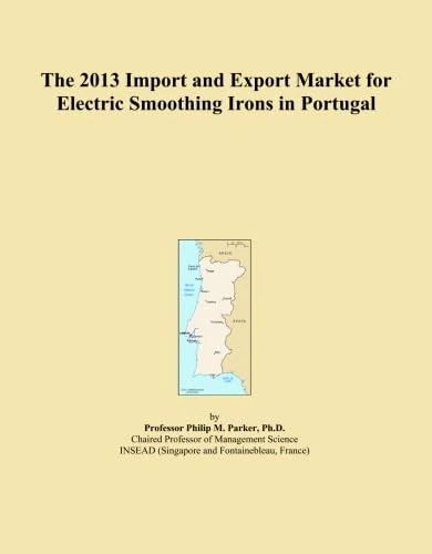 2013 Import Export Market Electric Smoothing Irons Portugal