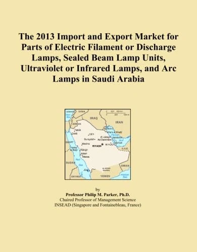 2013 Saudi Arabia Electric Lamps & Arc Lamps Market Report
