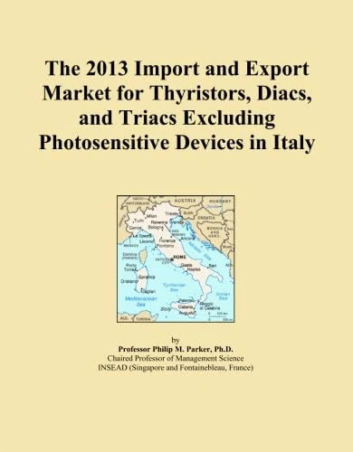 The 2013 Import and Export Market for Thyristors, Diacs, and Triacs Excluding Photosensitive Devices in Italy