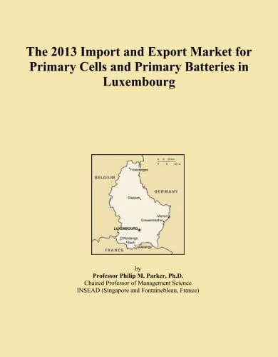 The 2013 Import and Export Market for Primary Cells and Primary Batteries in Luxembourg