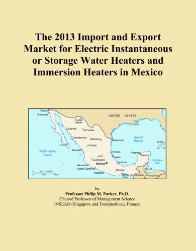 The 2013 Import and Export Market for Electric Instantaneous or Storage Water Heaters and Immersion Heaters in Mexico