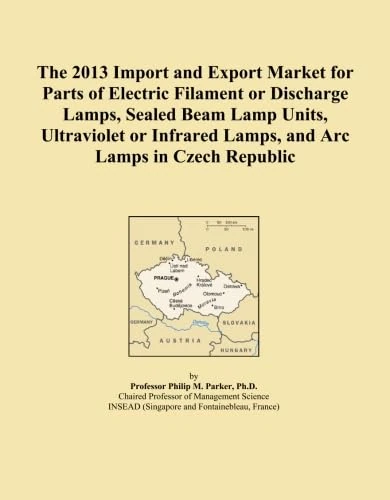 The 2013 Import and Export Market for Parts of Electric Filament or Discharge Lamps, Sealed Beam Lamp Units, Ultraviolet or Infrared Lamps, and Arc Lamps in Czech Republic