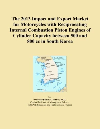 The 2013 Import and Export Market for Motorcycles with Reciprocating Internal Combustion Piston Engines of Cylinder Capacity between 500 and 800 cc in South Korea