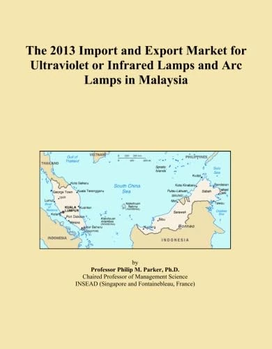 The 2013 Import and Export Market for Ultraviolet or Infrared Lamps and Arc Lamps in Malaysia