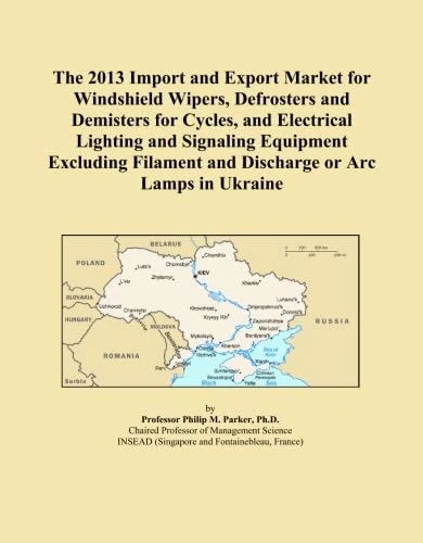 The 2013 Import and Export Market for Windshield Wipers, Defrosters and Demisters for Cycles, and Electrical Lighting and Signaling Equipment Excluding Filament and Discharge or Arc Lamps in Ukraine