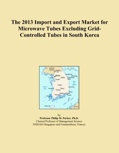 The 2013 Import and Export Market for Microwave Tubes Excluding Grid-Controlled Tubes in South Korea