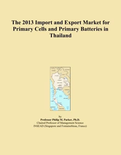 The 2013 Import and Export Market for Primary Cells and Primary Batteries in Thailand - Image 1