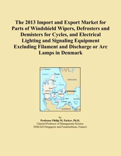 The 2013 Import and Export Market for Parts of Windshield Wipers, Defrosters and Demisters for Cycles, and Electrical Lighting and Signaling Equipment ... and Discharge or Arc Lamps in Denmark