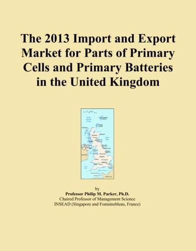 The 2013 Import and Export Market for Parts of Primary Cells and Primary Batteries in the United Kingdom