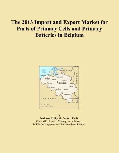 The 2013 Import and Export Market for Parts of Primary Cells and Primary Batteries in Belgium