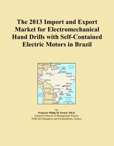 The 2013 Import and Export Market for Electromechanical Hand Drills with Self-Contained Electric Motors in Brazil