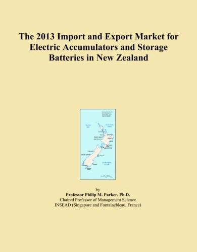 The 2013 Import and Export Market for Electric Accumulators and Storage Batteries in New Zealand