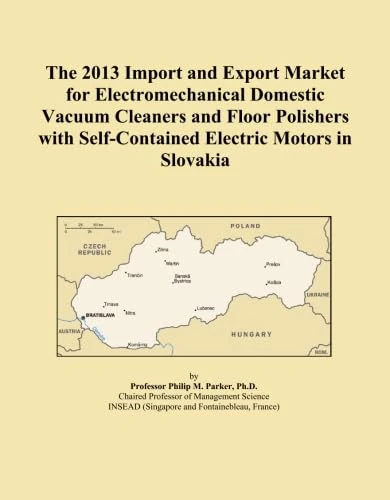 The 2013 Import and Export Market for Electromechanical Domestic Vacuum Cleaners and Floor Polishers with Self-Contained Electric Motors in Slovakia