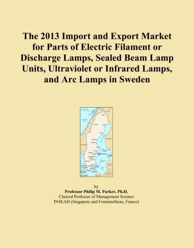 The 2013 Import and Export Market for Parts of Electric Filament or Discharge Lamps, Sealed Beam Lamp Units, Ultraviolet or Infrared Lamps, and Arc Lamps in Sweden