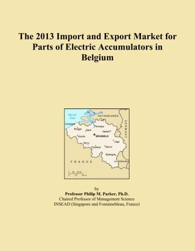 The 2013 Import and Export Market for Parts of Electric Accumulators in Belgium