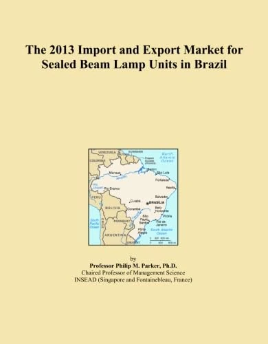 The 2013 Import and Export Market for Sealed Beam Lamp Units in Brazil