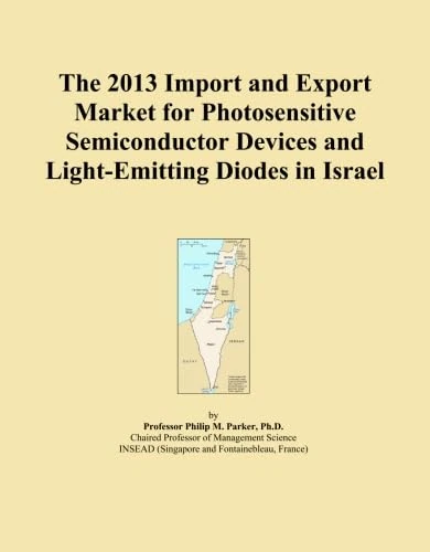 The 2013 Import and Export Market for Photosensitive Semiconductor Devices and Light-Emitting Diodes in Israel