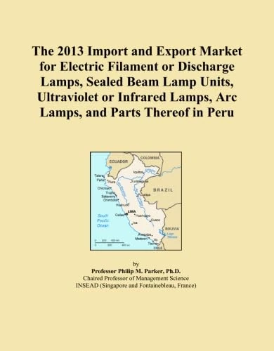 The 2013 Import and Export Market for Electric Filament or Discharge Lamps, Sealed Beam Lamp Units, Ultraviolet or Infrared Lamps, Arc Lamps, and Parts Thereof in Peru