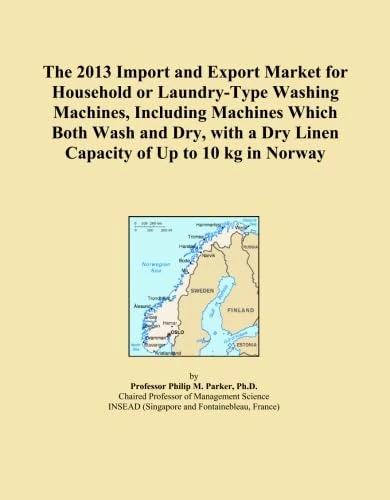 The 2013 Import and Export Market for Household or Laundry-Type Washing Machines, Including Machines Which Both Wash and Dry, with a Dry Linen Capacity of Up to 10 kg in Norway