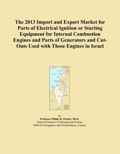 2013 Israel Import and Export Market - Electrical Ignition Parts