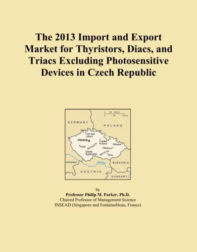 The 2013 Import and Export Market for Thyristors, Diacs, and Triacs Excluding Photosensitive Devices in Czech Republic