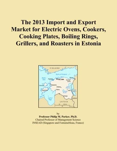 The 2013 Import and Export Market for Electric Ovens, Cookers, Cooking Plates, Boiling Rings, Grillers, and Roasters in Estonia