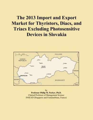 The 2013 Import and Export Market for Thyristors, Diacs, and Triacs Excluding Photosensitive Devices in Slovakia