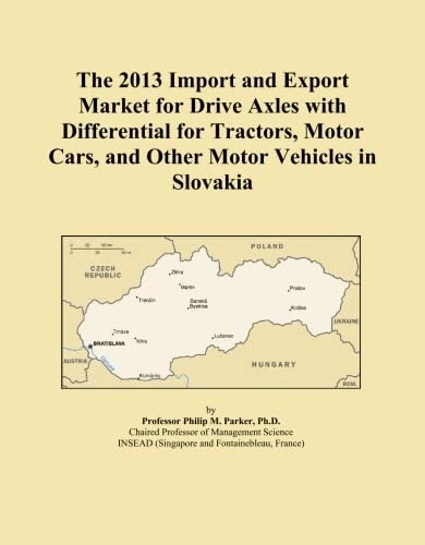 The 2013 Import and Export Market for Drive Axles with Differential for Tractors, Motor Cars, and Other Motor Vehicles in Slovakia