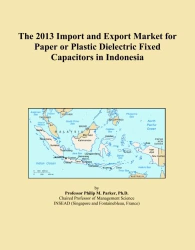 The 2013 Import and Export Market for Paper or Plastic Dielectric Fixed Capacitors in Indonesia