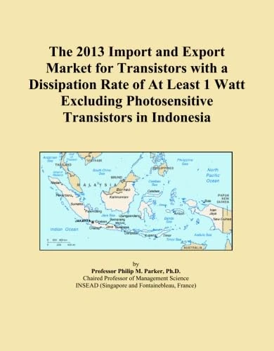 The 2013 Import and Export Market for Transistors with a Dissipation Rate of At Least 1 Watt Excluding Photosensitive Transistors in Indonesia