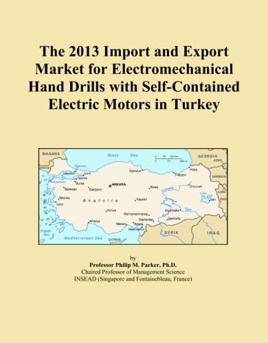 The 2013 Import and Export Market for Electromechanical Hand Drills with Self-Contained Electric Motors in Turkey