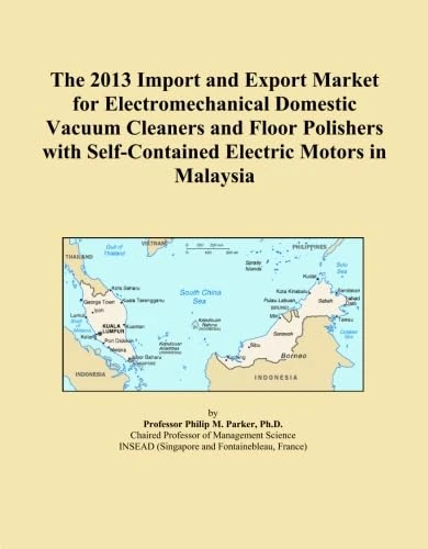 The 2013 Import and Export Market for Electromechanical Domestic Vacuum Cleaners and Floor Polishers with Self-Contained Electric Motors in Malaysia
