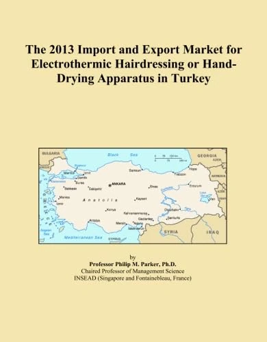 The 2013 Import and Export Market for Electrothermic Hairdressing or Hand-Drying Apparatus in Turkey