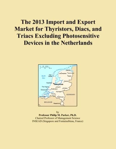The 2013 Import and Export Market for Thyristors, Diacs, and Triacs Excluding Photosensitive Devices in the Netherlands
