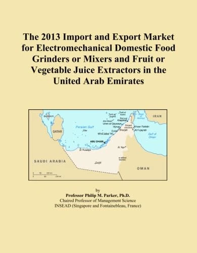 2013 UAE Food Grinders Mixers Juice Extractors Import Export Market