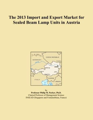 The 2013 Import and Export Market for Sealed Beam Lamp Units in Austria