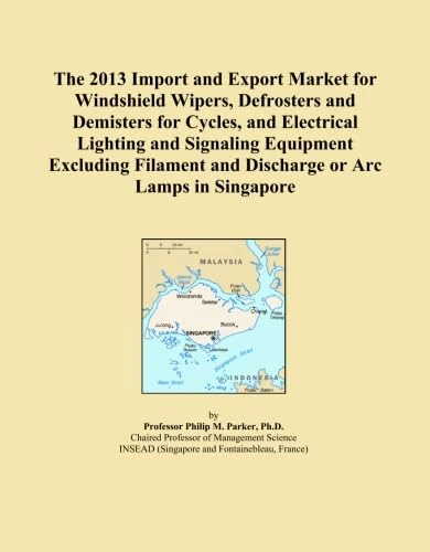 The 2013 Import and Export Market for Windshield Wipers, Defrosters and Demisters for Cycles, and Electrical Lighting and Signaling Equipment Excluding Filament and Discharge or Arc Lamps in Singapore