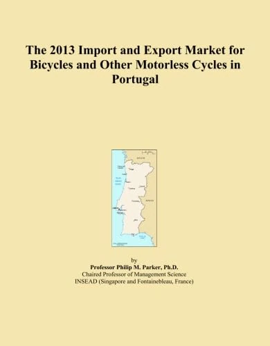 The 2013 Import and Export Market for Bicycles and Other Motorless Cycles in Portugal