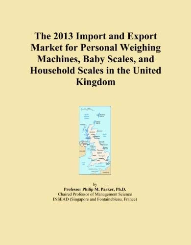 The 2013 Import and Export Market for Personal Weighing Machines, Baby Scales, and Household Scales in the United Kingdom